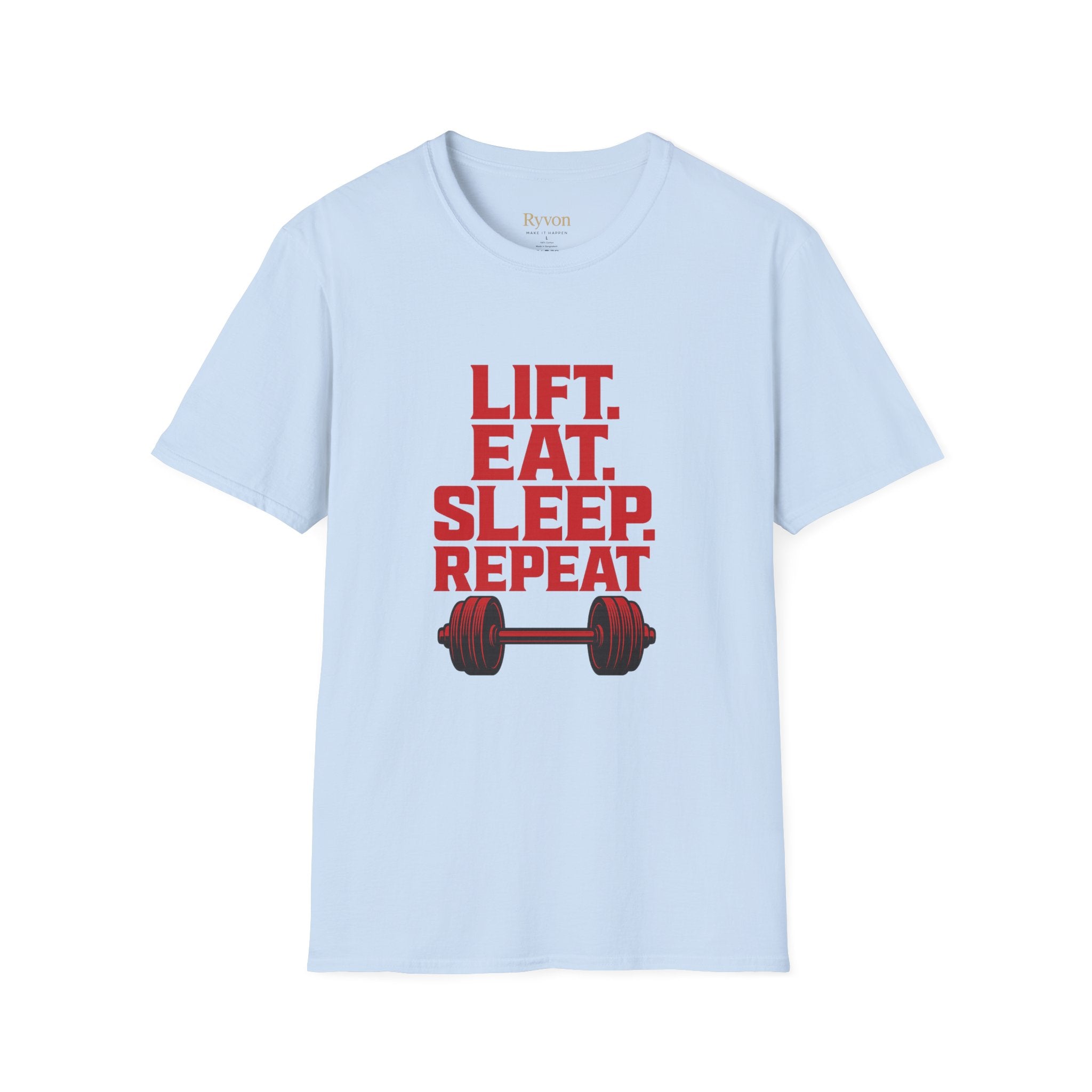 Lift. Eat. Sleep. Repeat. T-Shirt — Workout Gym Tee with Barbell Graphic