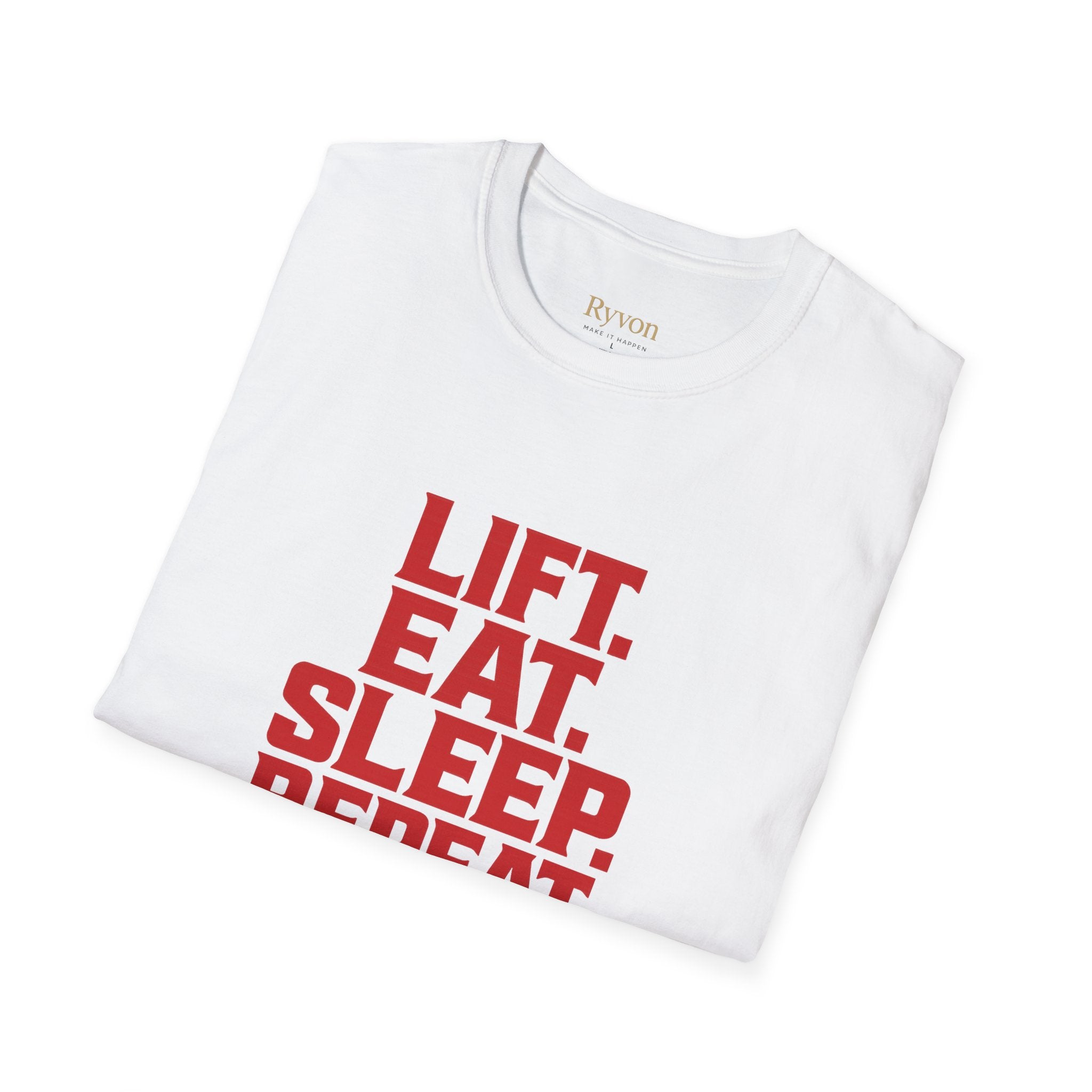 Lift. Eat. Sleep. Repeat. T-Shirt — Workout Gym Tee with Barbell Graphic