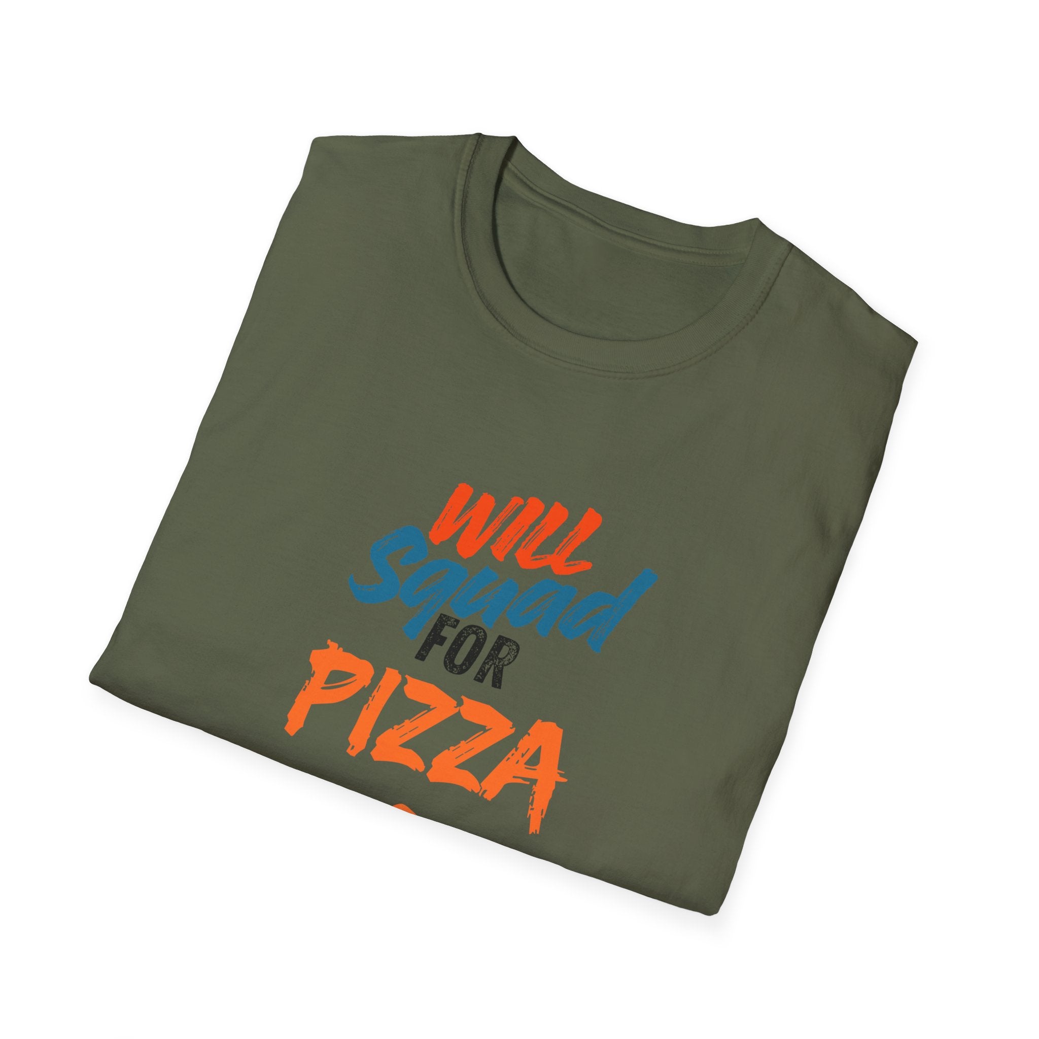 Pizza Squad T‑Shirt — "Will Squad for Pizza" Funny Graphic Tee