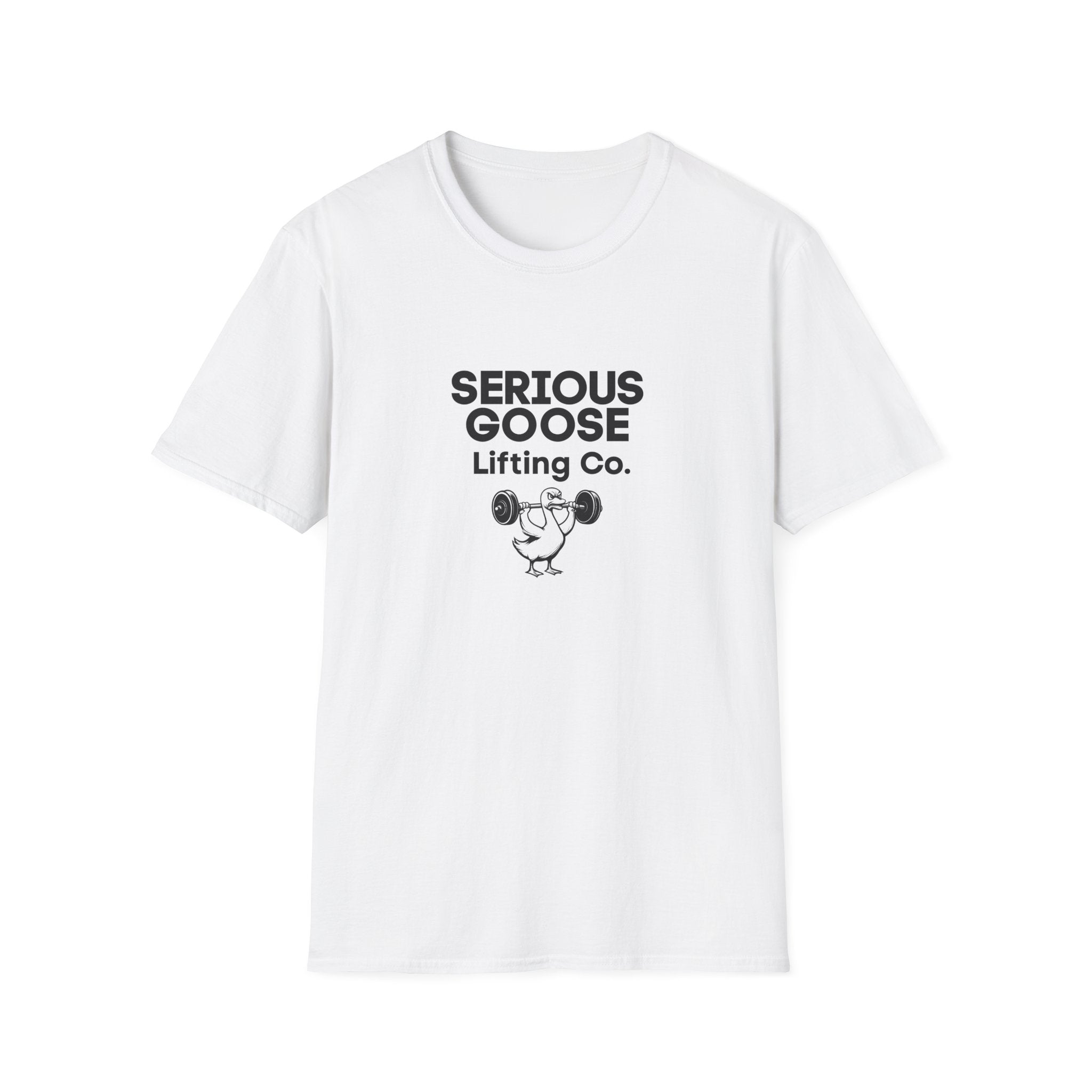 Funny Gym Goose T-Shirt — 'Serious Goose' Motivational Gym Humor Tee